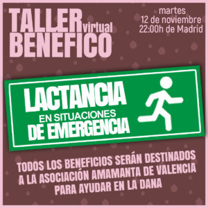 Taller Benéfico: Lactancia en situaciones de emergencia